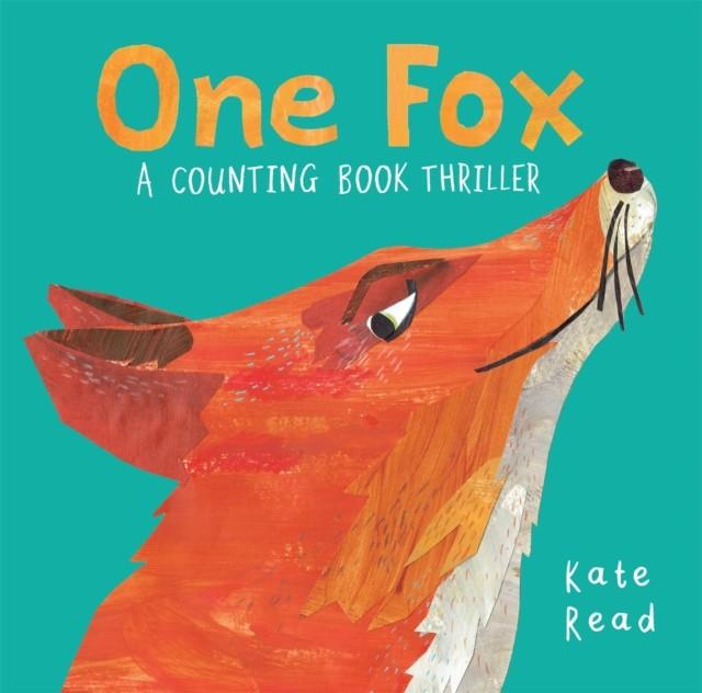 One Fox: A Counting Book Thriller | 9781529010893 | Read, Kate | Librería Sendak