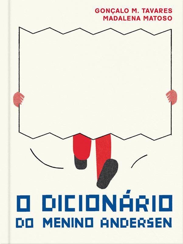 O dicionário do menino Andersen | 9789898145697 | Tavares, Gonçalo M. / Matoso, Madalena | Llibreria Sendak