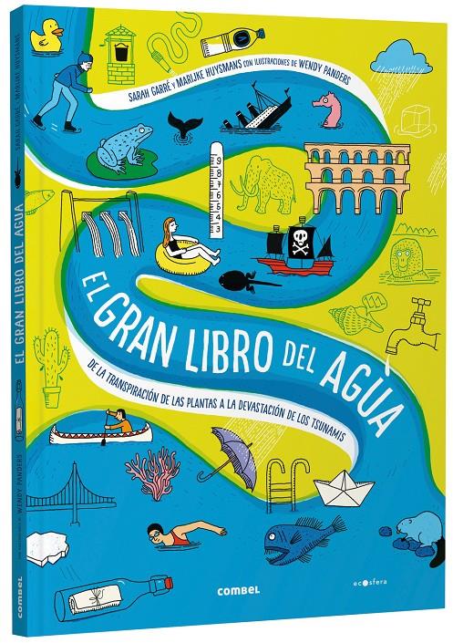 El gran libro del agua | 9788491019251 | Garré, Sarah/Huysmans, Marijke | Librería Sendak