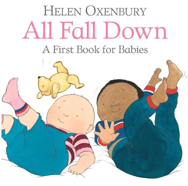 All Fall Down : A First Book for Babies | 9781406382402 | Oxenbury, Helen | Librería Sendak