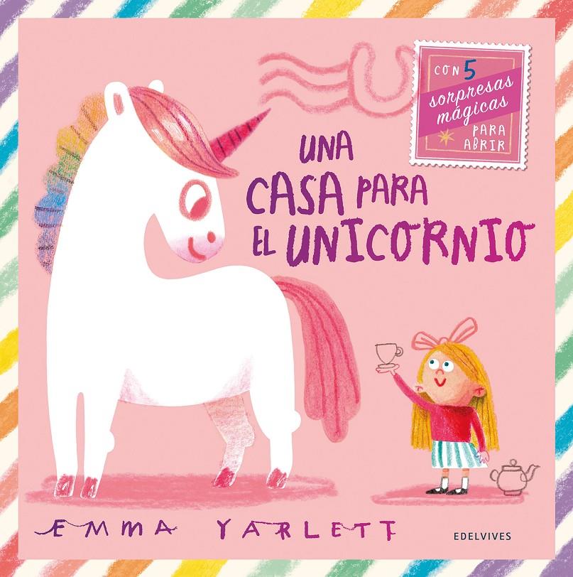 Una casa para el unicornio | 9788414063897 | Yarlett, Emma | Llibreria Sendak