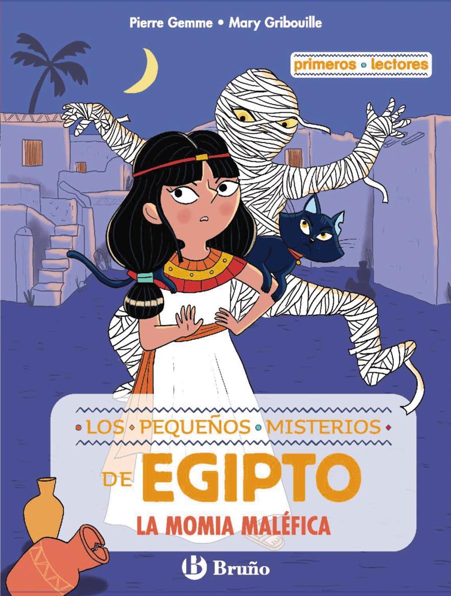 Los pequeños misterios de Egipto, 2. La momia maléfica | 9788469642337 | Gemme, Pierre | Llibreria Sendak