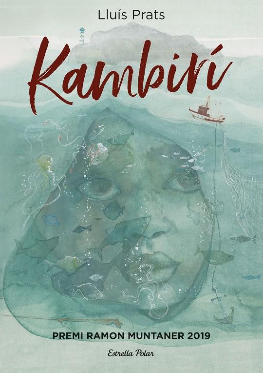 Kambirí | 9788491379201 | Prats Martínez, Lluís | Llibreria Sendak
