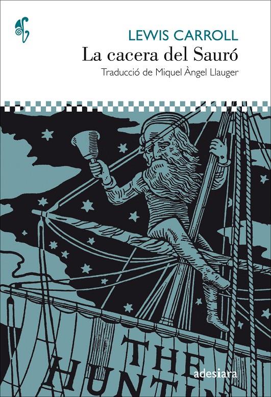 La cacera del Sauró | 9788416948543 | Carroll, Lewis | Llibreria Sendak