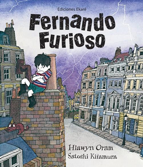 Fernando Furioso | 9788493776732 | Hiawyn Oram | Llibreria Sendak