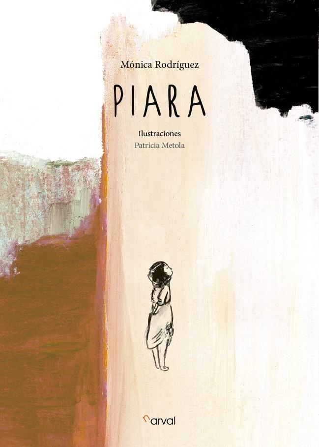 Piara | 9788494464263 | Rodríguez Suárez, Mónica | Librería Sendak