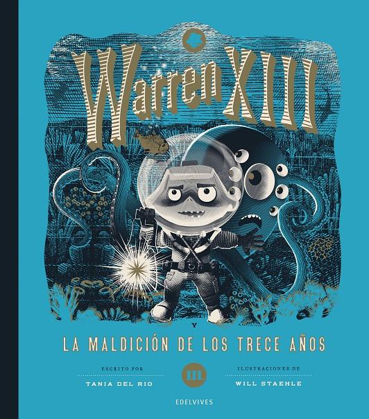 Warren XIII y la maldición de los trece años | 9788414061701 | Río, Tania del | Llibreria Sendak