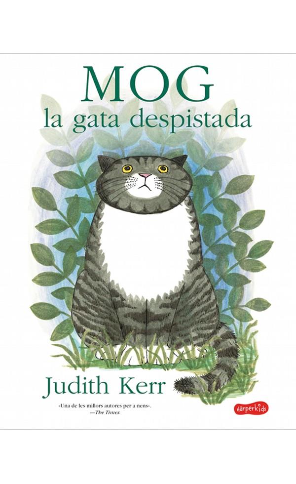 Mog, la gata despistada | 9788417222192 | Kerr, Judith | Llibreria Sendak