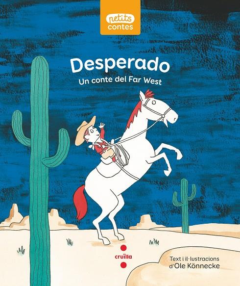 Desperado | 9788466149259 | Könnecke, Ole | Llibreria Sendak