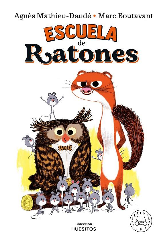 Escuela de ratones | 9788418733154 | Mathieu-Daudé, Agnès | Llibreria Sendak
