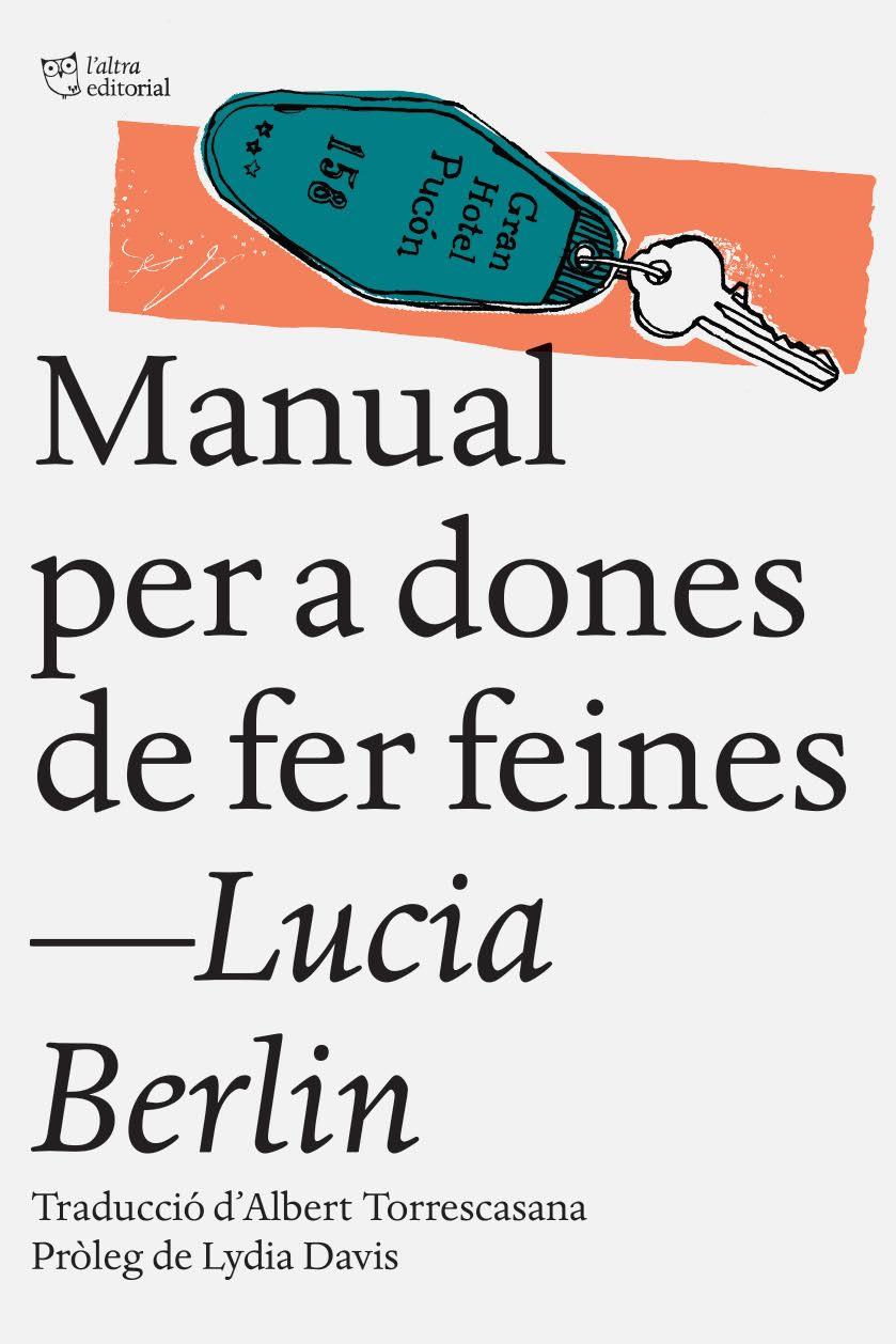 Manual per a dones de fer feines | 9788494508509 | Berlin, Lucia | Llibreria Sendak
