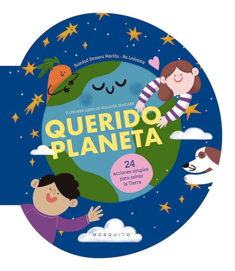 Querido planeta | 9788419095923 | Romero Mariño, Soledad | Llibreria Sendak