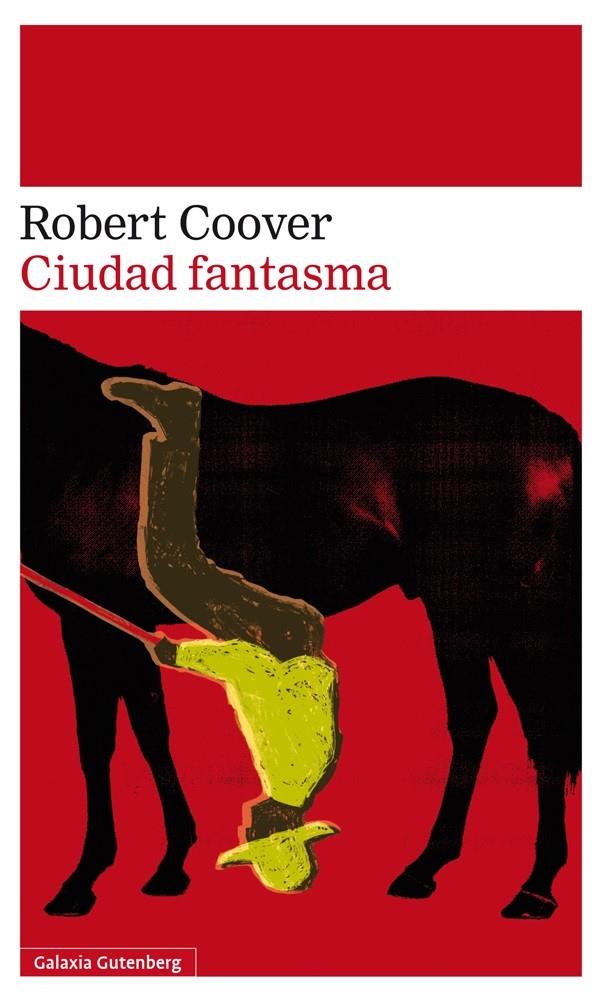 Ciudad fantasma | 9788416252213 | Coover, Robert | Llibreria Sendak