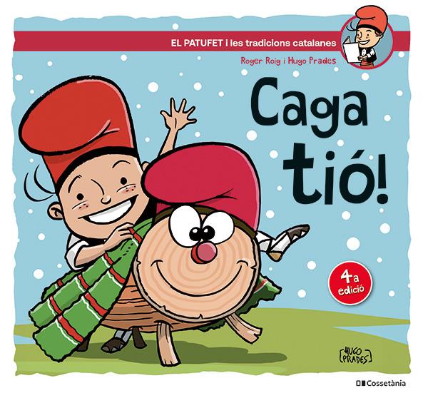 Caga tió! | 9788413564456 | Roig César, Roger | Llibreria Sendak