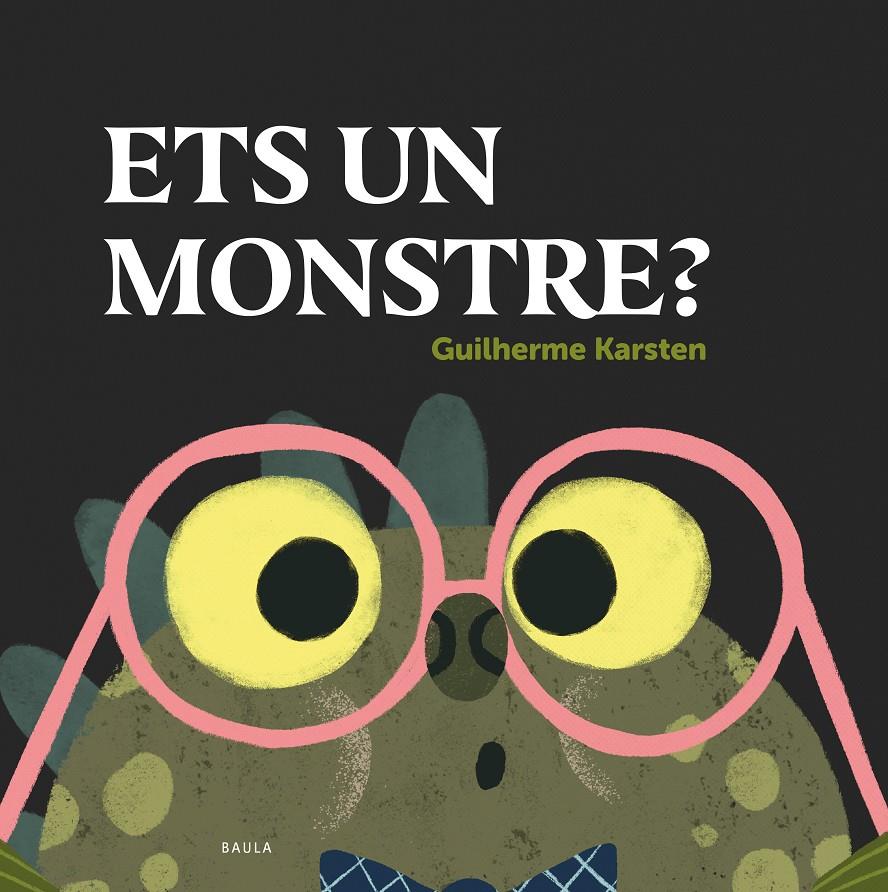 Ets un monstre? | 9788447948864 | Karsten, Guilherme | Llibreria Sendak