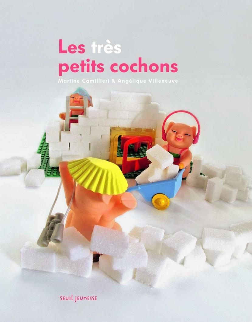 Les très petits cochons | 9791023500608 | Camillieri, Martine | Librería Sendak