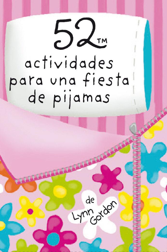 Baraja 52 actividades para una fiesta de pijamas | 9788868216597 | Lynn Gordon | Librería Sendak