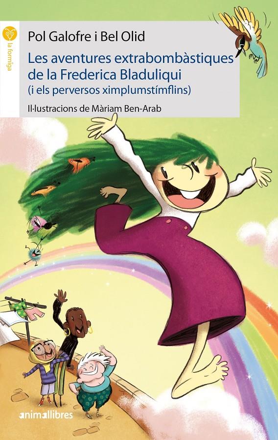 Les aventures extrabombàstiques de la Frederica Bladuliqui (i els perversos ximplumstímflins) | 9788417599836 | Galofre, Pol/Olid, Bel | Librería Sendak