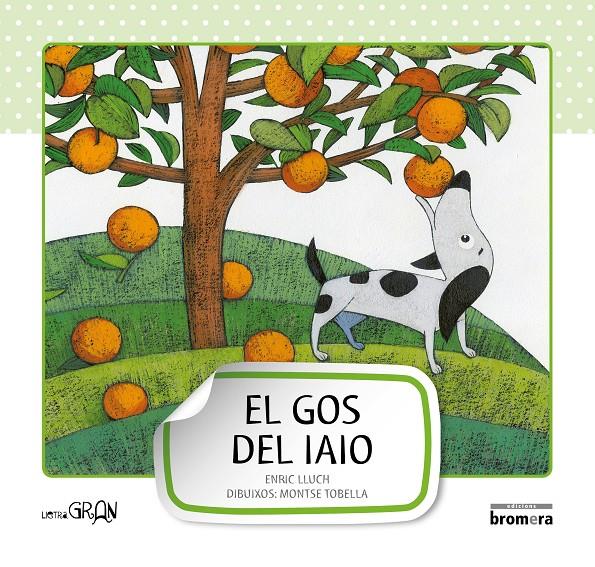 El gos del iaio | 9788415390152 | Lluch Girbés, Enric | Llibreria Sendak