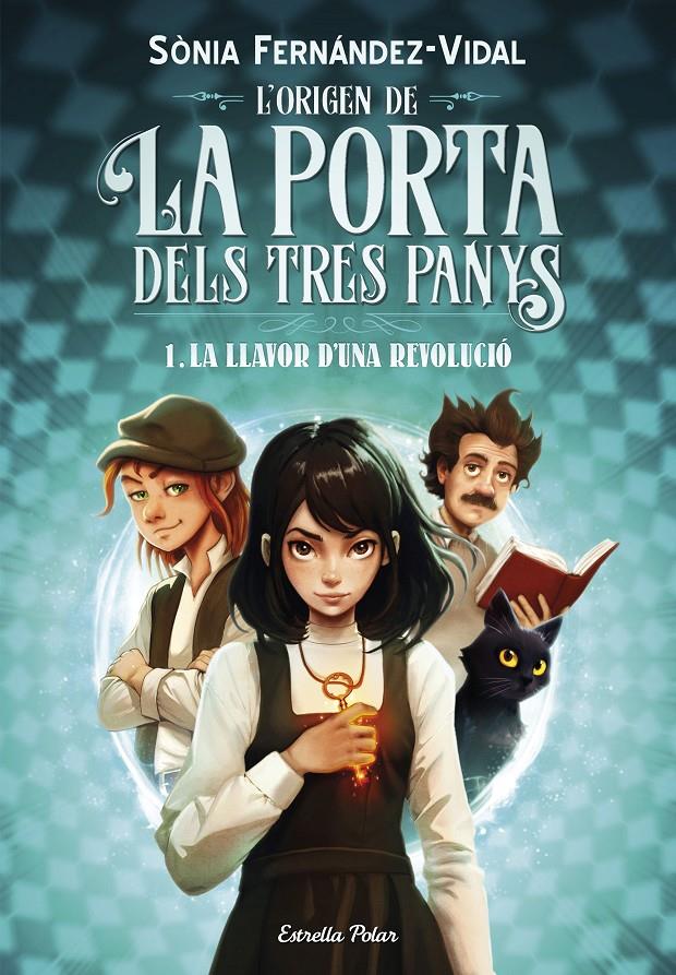 L'origen de la porta dels tres panys 1. La llavor d'una revolució | 9788413899466 | Fernández-Vidal, Sónia | Llibreria Sendak