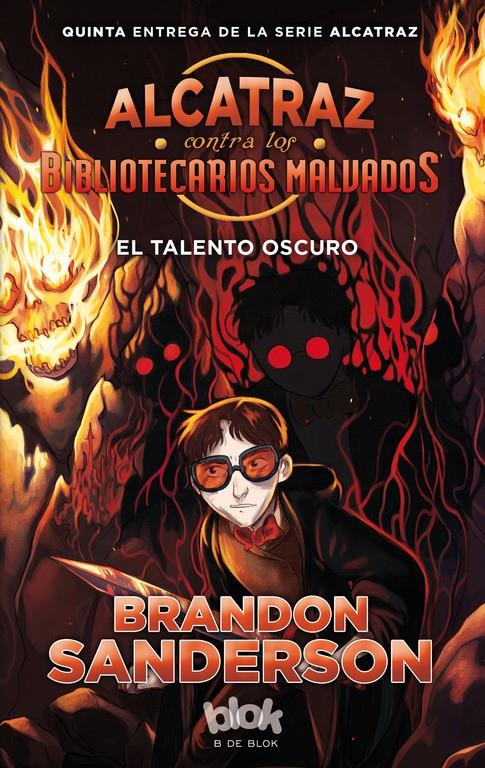 Alcatraz contra los Bibliotecarios Malvados 5 - El talento oscuro | 9788416712472 | Brandon Sanderson | Llibreria Sendak