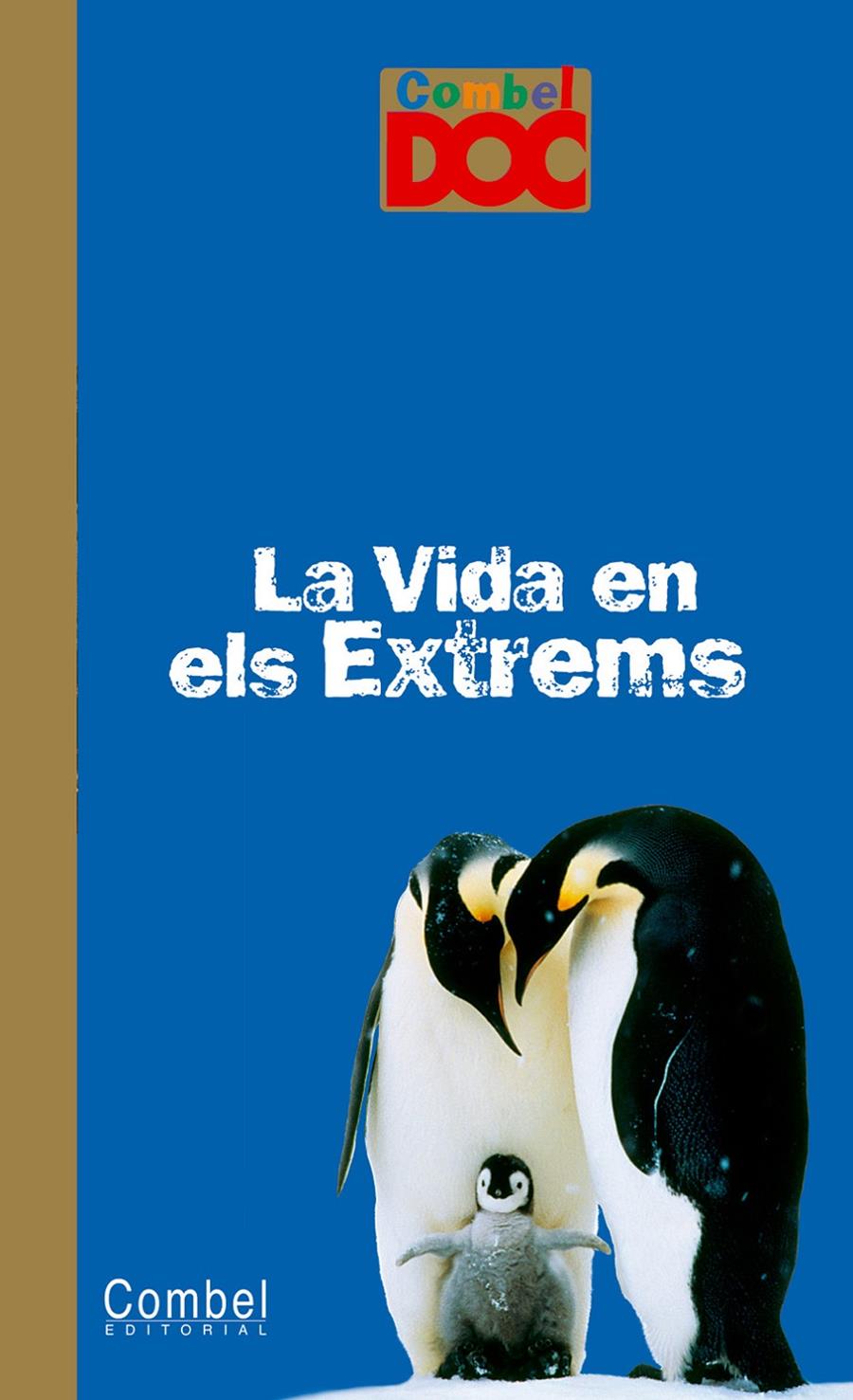 La vida en els extrems | 9788498251852 | Tordjman, Nathalie/Fournier le Ray, Anne-Laure | Librería Sendak