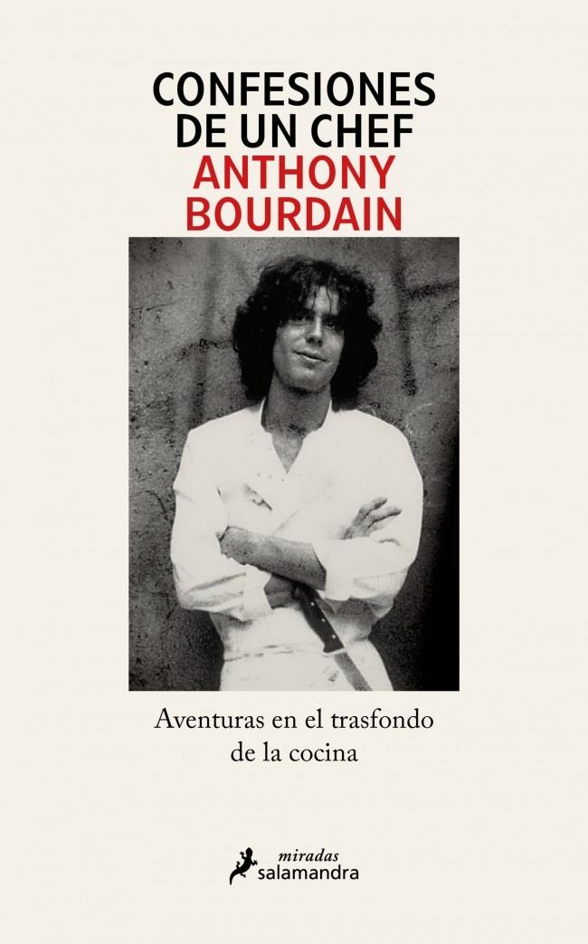 Confesiones de un chef | 9791387640576 | Bourdain, Anthony | Llibreria Sendak
