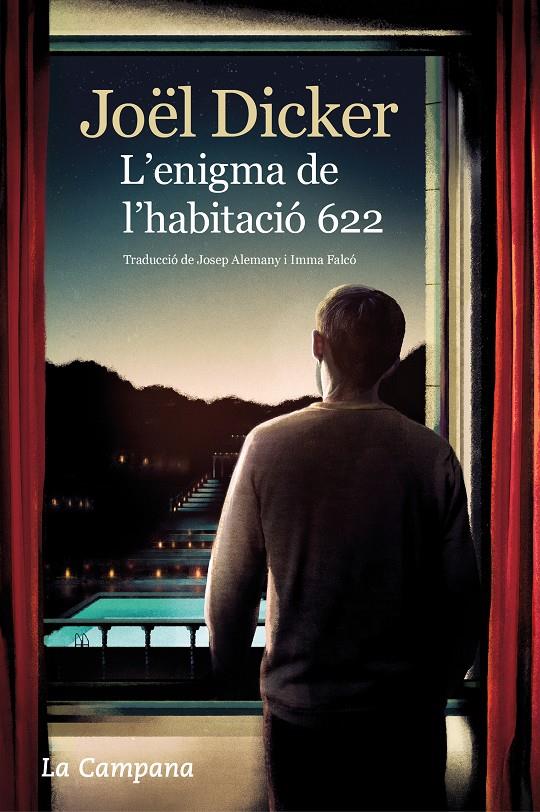 L'enigma de l'habitació 622 | 9788416863716 | Dicker, Joël | Llibreria Sendak