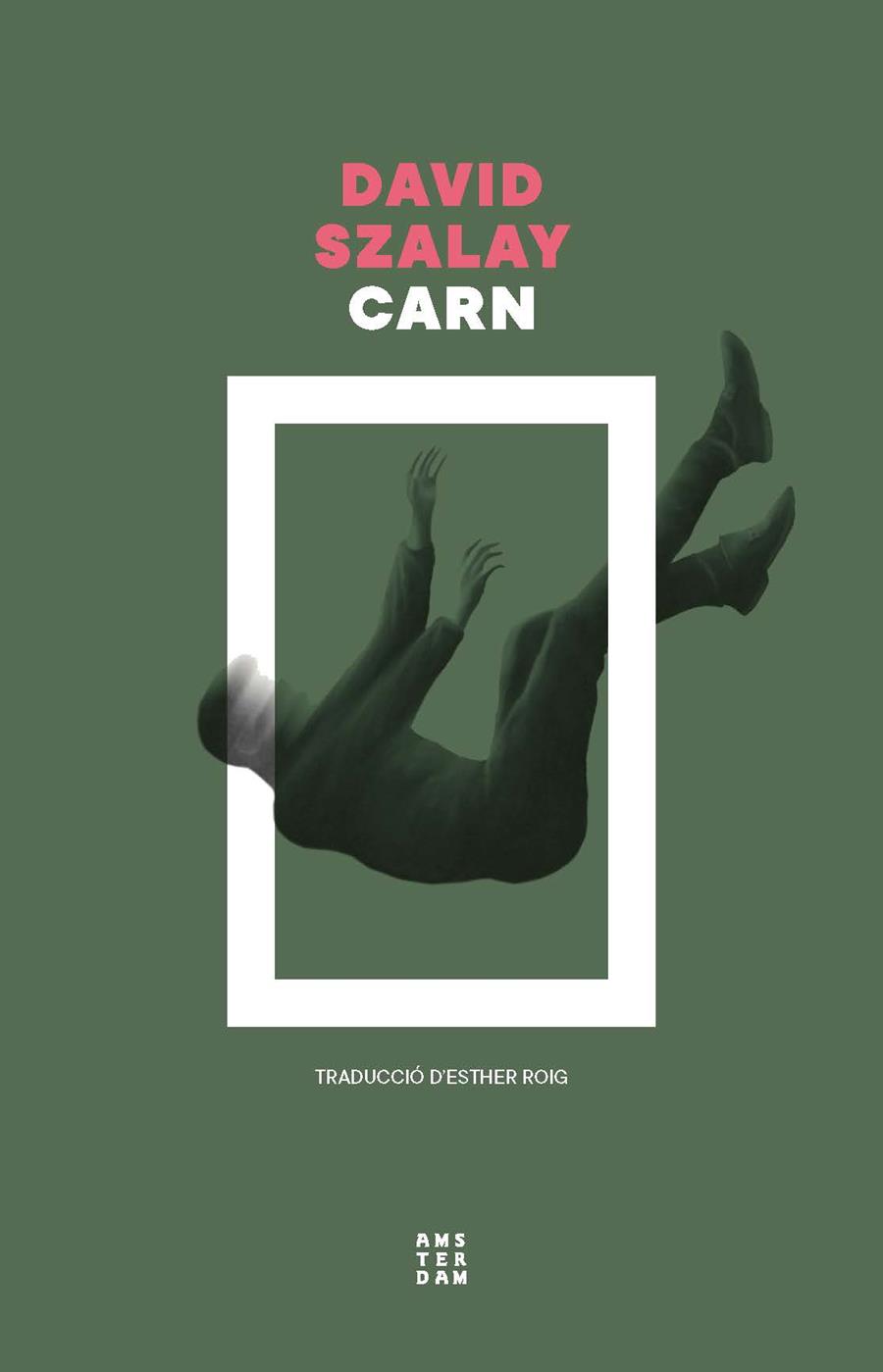 Carn | 9788419960573 | Szalay, David | Llibreria Sendak