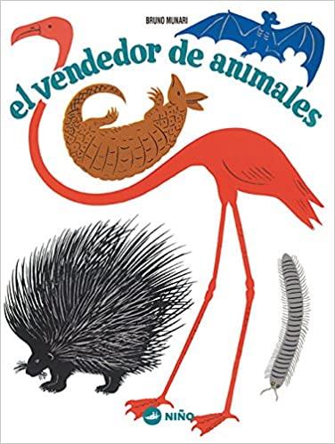 El vendedor de animales | 9789569569074 | Munari, Bruno | Librería Sendak
