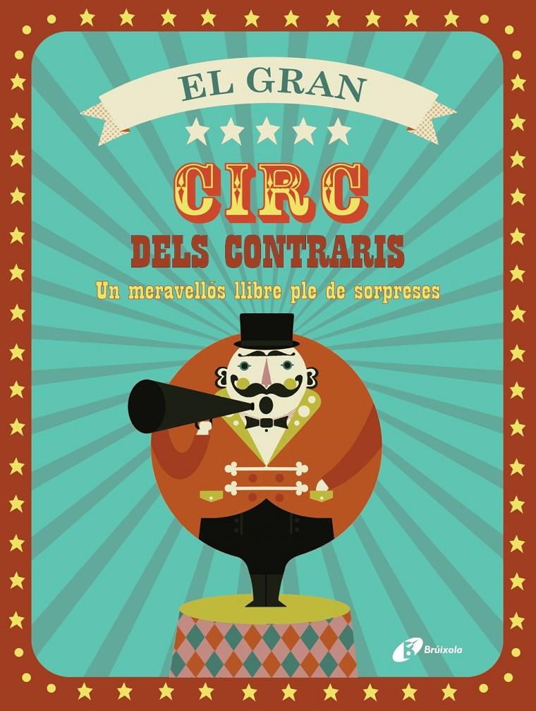 El gran circ dels contraris | 9788499067155 | VV. AA. | Llibreria Sendak