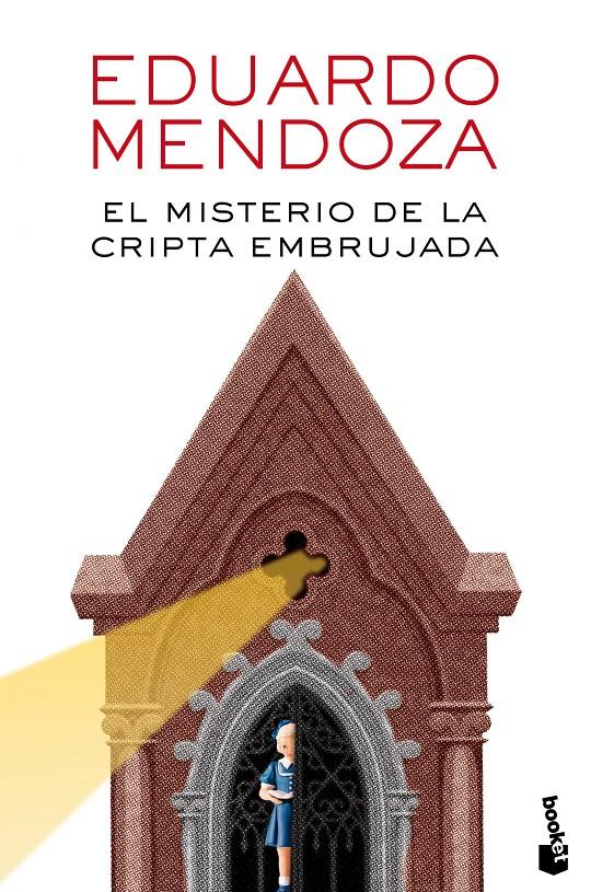 El misterio de la cripta embrujada | 9788432225864 | Mendoza, Eduardo | Librería Sendak