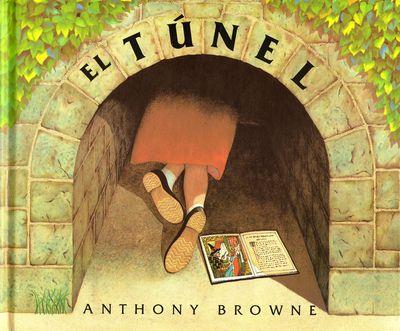 El túnel | 9789681639716 | BROWNE, ANTHONY | Llibreria Sendak