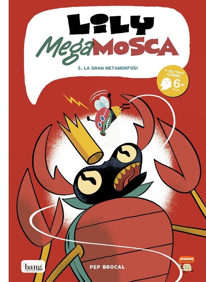 Lily Megamosca 3 | 9788417178666 | Brocal Pep | Llibreria Sendak