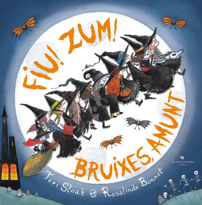 Fiu! Zum! Bruixes, amunt | 9788419747181 | Sloat, Teri/Bonnet, Rosalinde | Llibreria Sendak