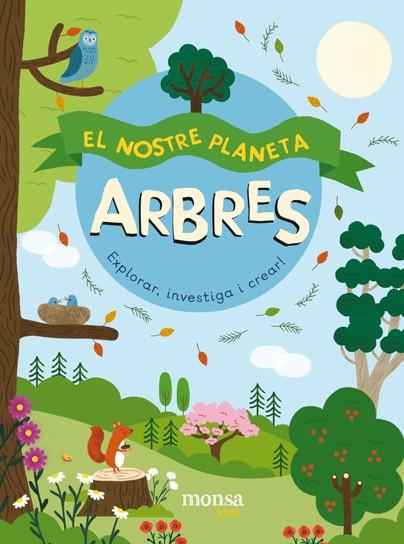 El nostre planeta. Arbres | 9788416500871 | Warwick, Kevin | Librería Sendak