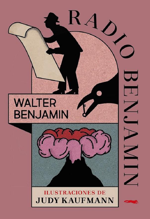 Radio Benjamin | 9788412970111 | Benjamin, Walter | Librería Sendak