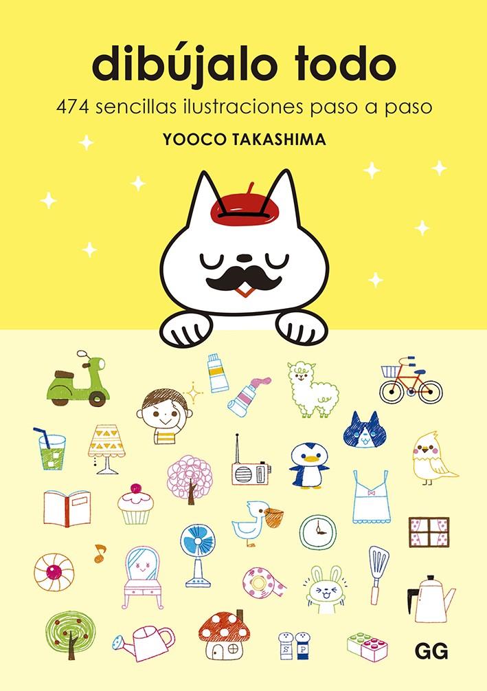 Dibújalo todo | 9788425233296 | Takashima, Yooco | Librería Sendak