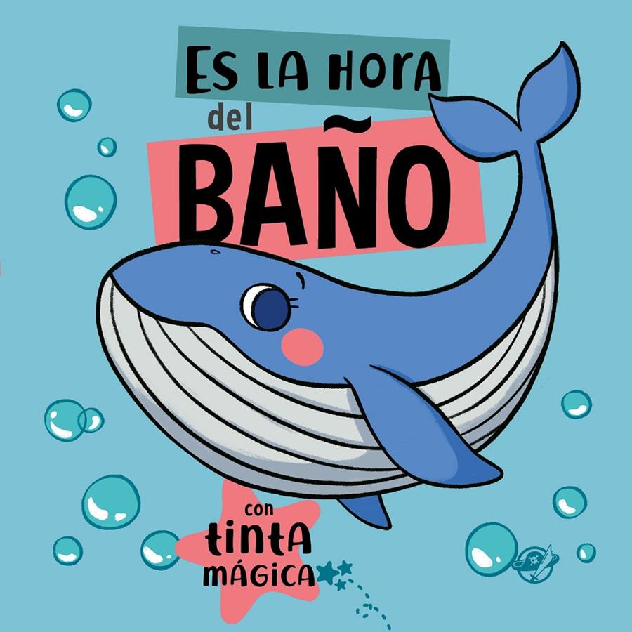 Cuentos para bebés - Es la hora del baño | 9788419898005 | el Pirata, Editorial | Librería Sendak