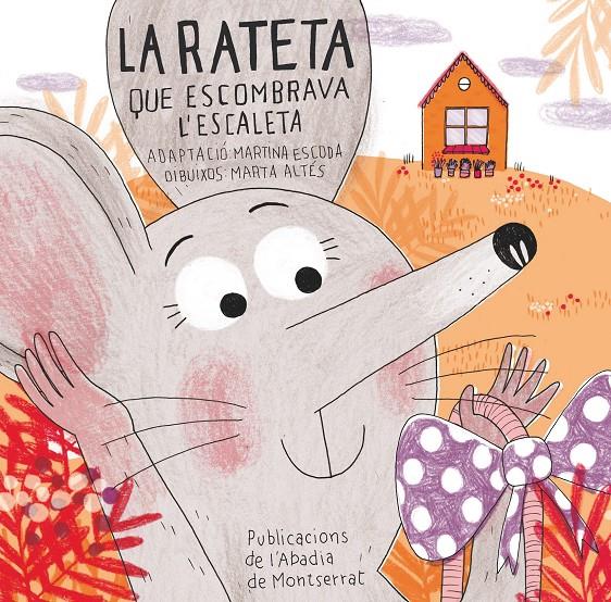 La rateta que escombrava l'escaleta | 9788498836837 | Desconocido | Llibreria Sendak