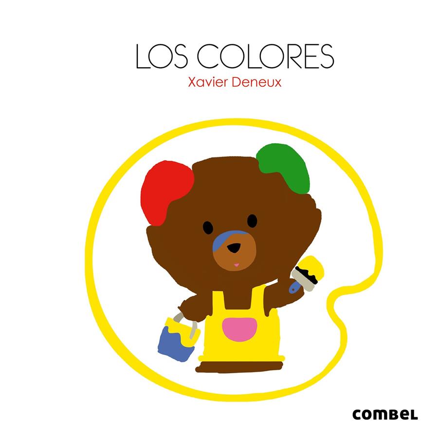 Los colores | 9788498258332 | Deneux, Xavier | Llibreria Sendak