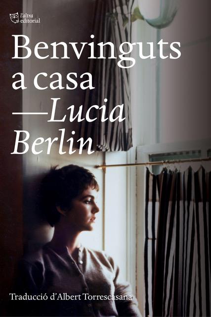 Benvinguts a casa | 9788412006971 | Berlin, Lucia | Llibreria Sendak