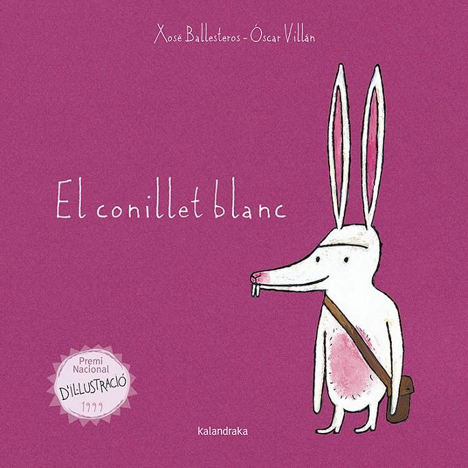 El conillet blanc | 9788416804009 | Ballesteros, Xosé | Librería Sendak