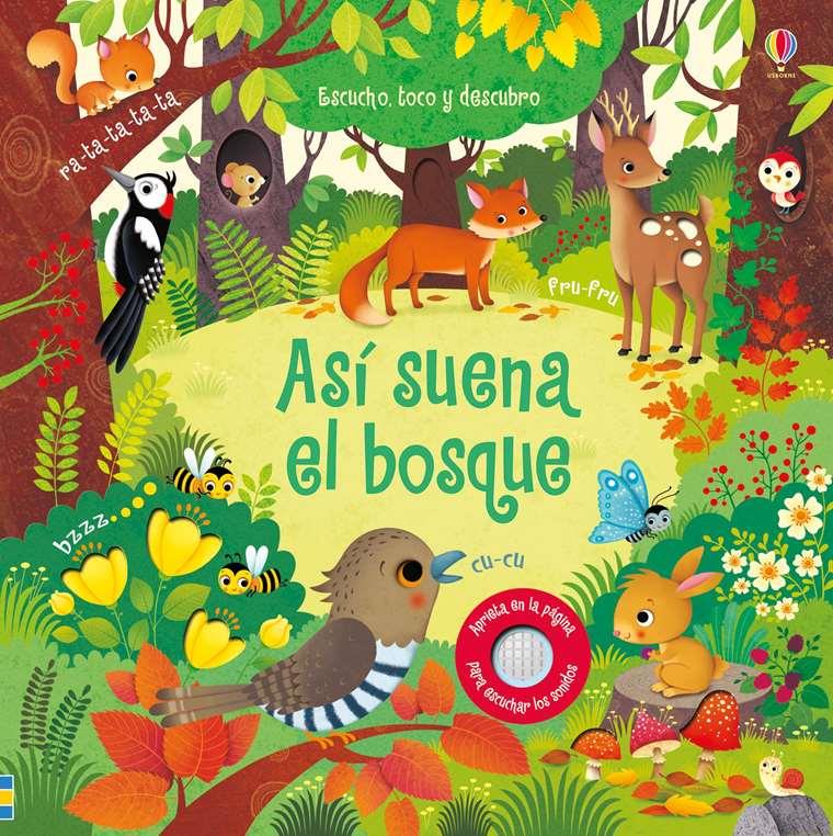 Así suena el bosque | 9781474954297 | Taplin, Sam | Librería Sendak