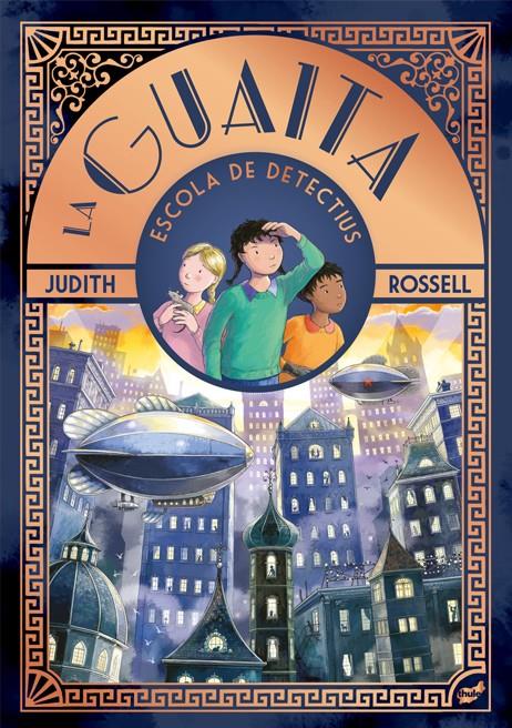 La Guaita | 9788418702983 | Rosell, Judith | Librería Sendak