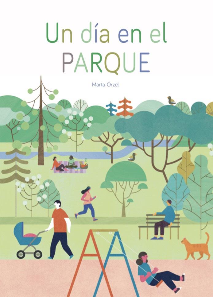 Un día en el parque | 9788409205509 | Orzel, Marta | Llibreria Sendak