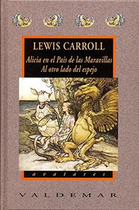 Alicia en el País de las Maravillas & Al otro lado del espejo | 9788477022350 | Carroll, Lewis | Llibreria Sendak