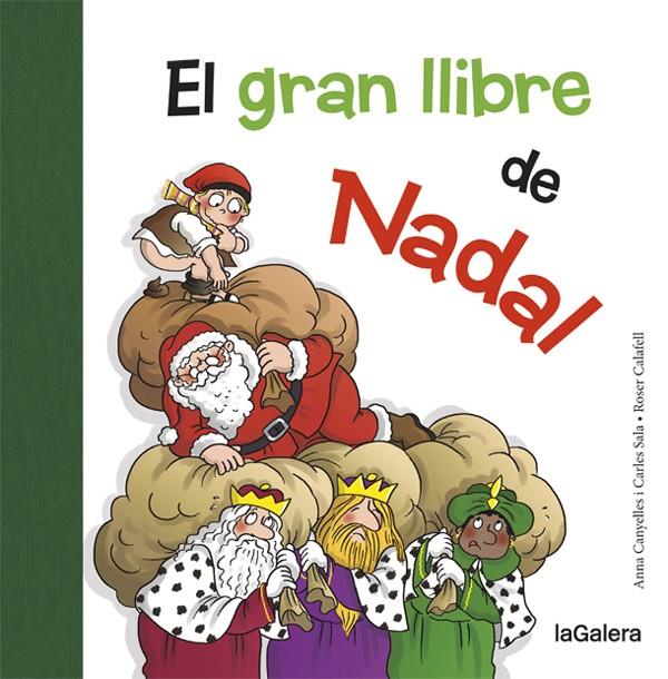El gran llibre de Nadal | 9788424658731 | Canyelles, Anna/Sala i Vila, Carles | Librería Sendak