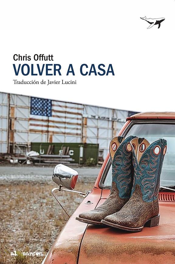 Volver a casa | 9788412872286 | Offutt, Chris | Llibreria Sendak