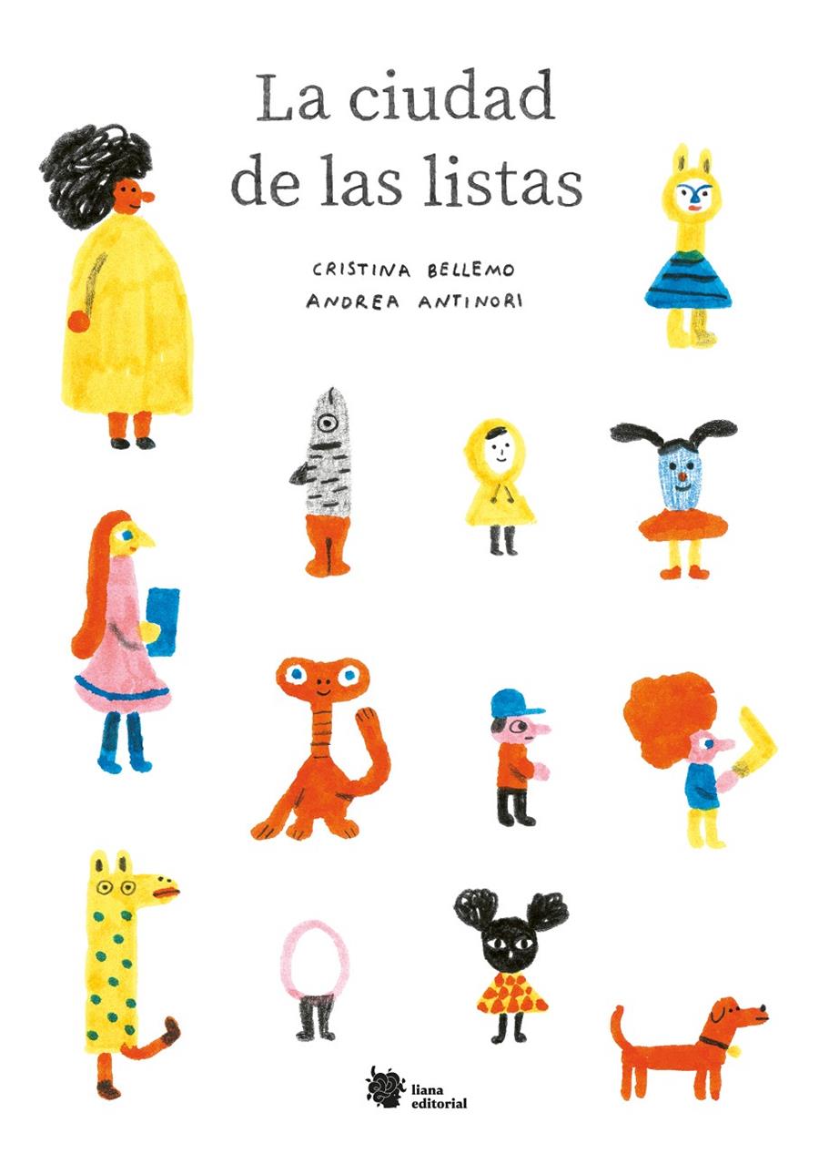 La ciudad de las listas | 9788412309171 | Bellemo, Cristina / Antinori, Andrea | Llibreria Sendak